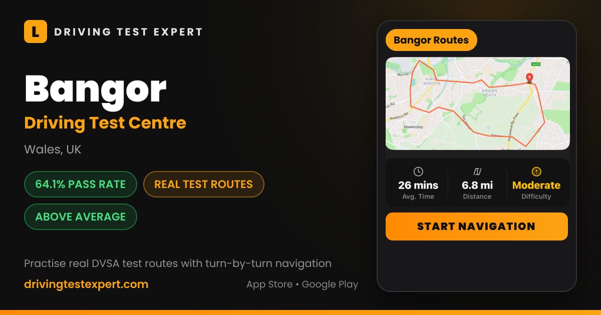 Bangor driving test centre – 64.1% pass rate, test routes and turn-by-turn navigation in the Test Routes Expert app (Wales, UK)