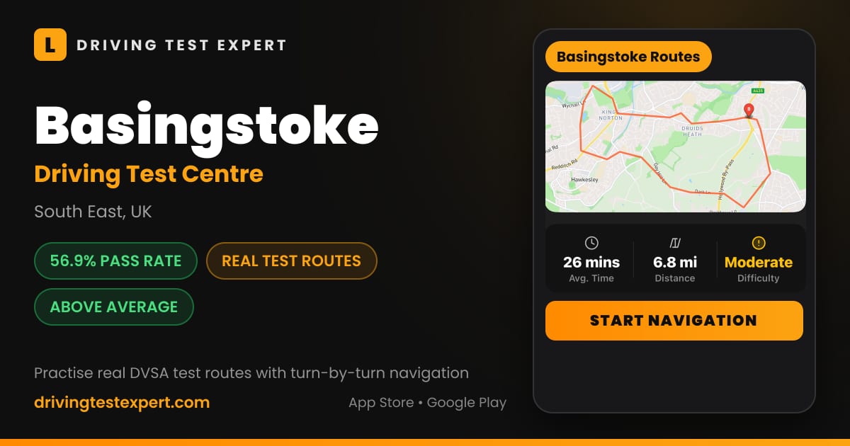 Basingstoke driving test centre – 56.9% pass rate, test routes and turn-by-turn navigation in the Test Routes Expert app (South East, UK)