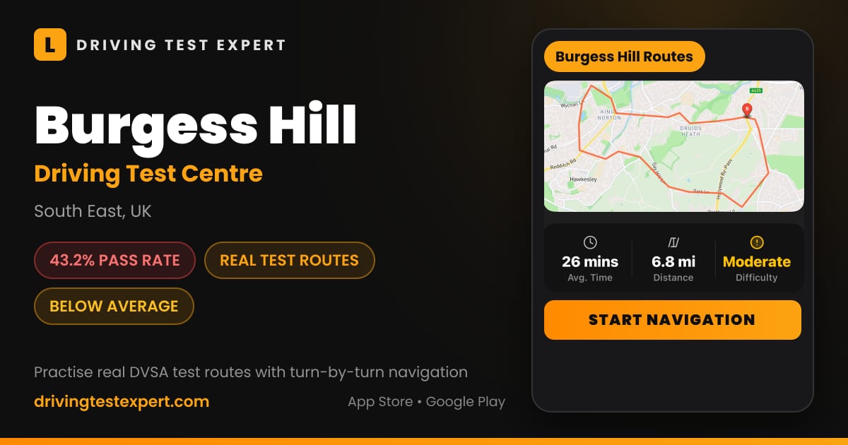Burgess Hill driving test centre – 43.2% pass rate, test routes and turn-by-turn navigation in the Test Routes Expert app (South East, UK)