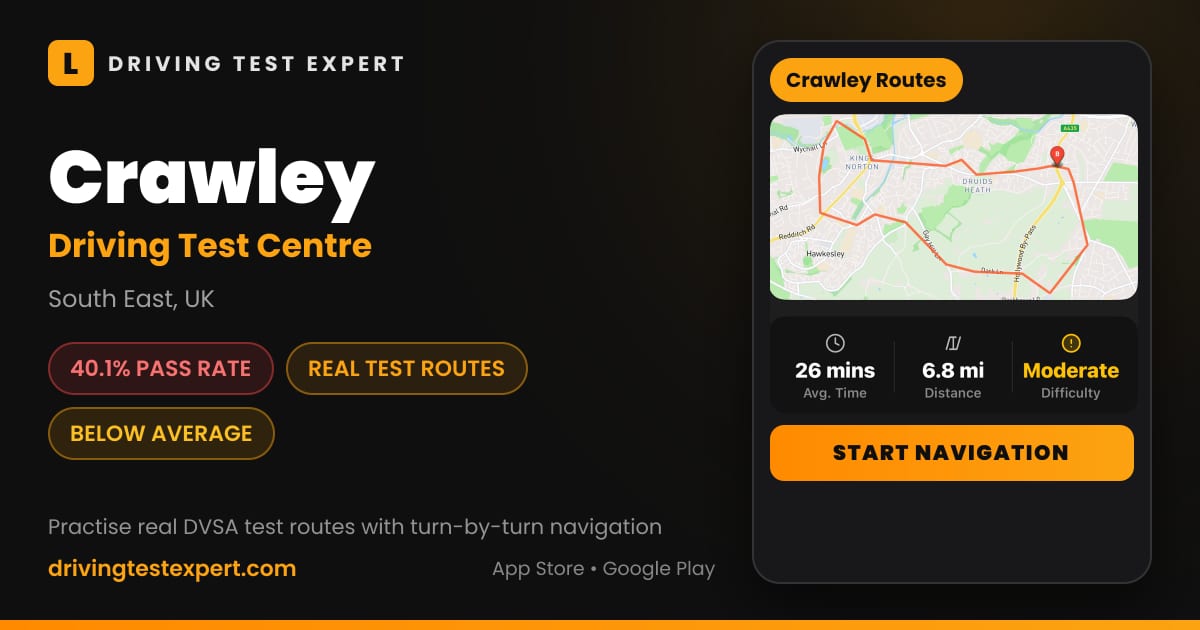 Crawley driving test centre – 40.1% pass rate, test routes and turn-by-turn navigation in the Test Routes Expert app (South East, UK)
