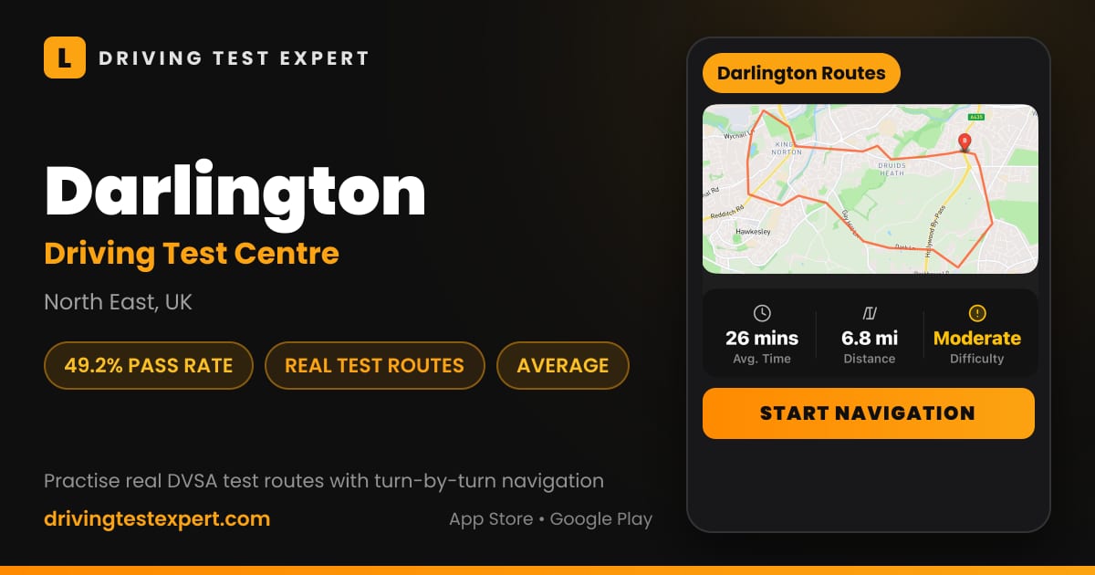 Darlington driving test centre – 49.2% pass rate, test routes and turn-by-turn navigation in the Test Routes Expert app (North East, UK)