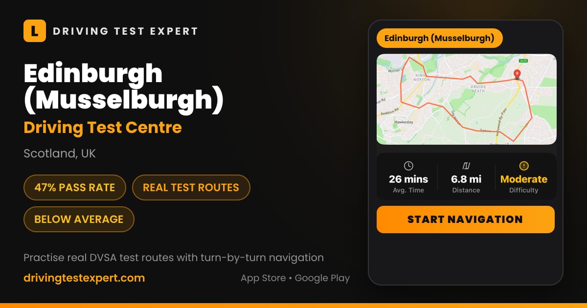 Edinburgh (Musselburgh) driving test centre – 47% pass rate, test routes and turn-by-turn navigation in the Test Routes Expert app (Scotland, UK)
