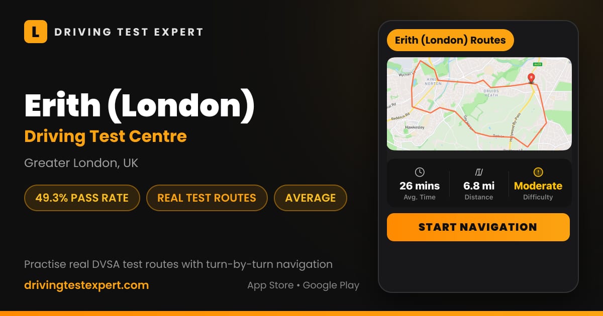 Erith (London) driving test centre – 49.3% pass rate, test routes and turn-by-turn navigation in the Test Routes Expert app (Greater London, UK)