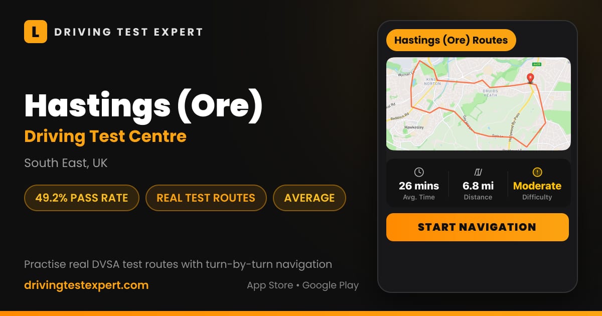 Hastings (Ore) driving test centre – 49.2% pass rate, test routes and turn-by-turn navigation in the Test Routes Expert app (South East, UK)