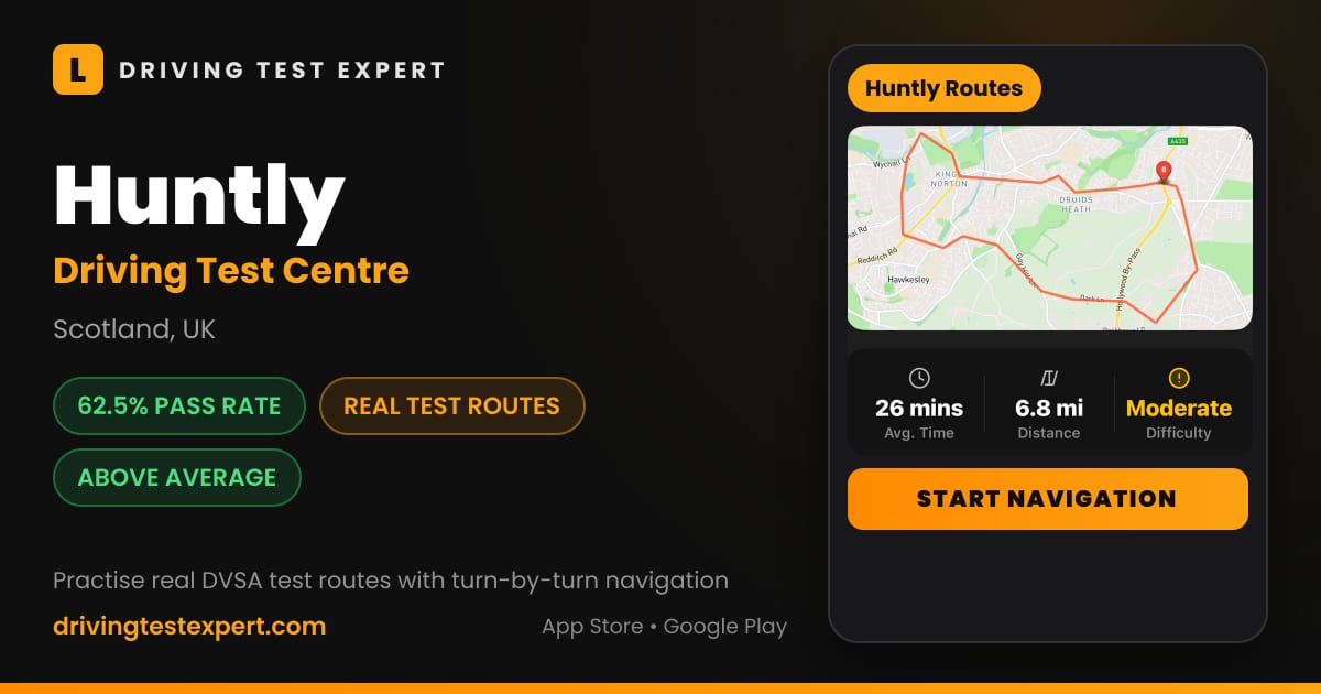 Huntly driving test centre – 62.5% pass rate, test routes and turn-by-turn navigation in the Test Routes Expert app (Scotland, UK)