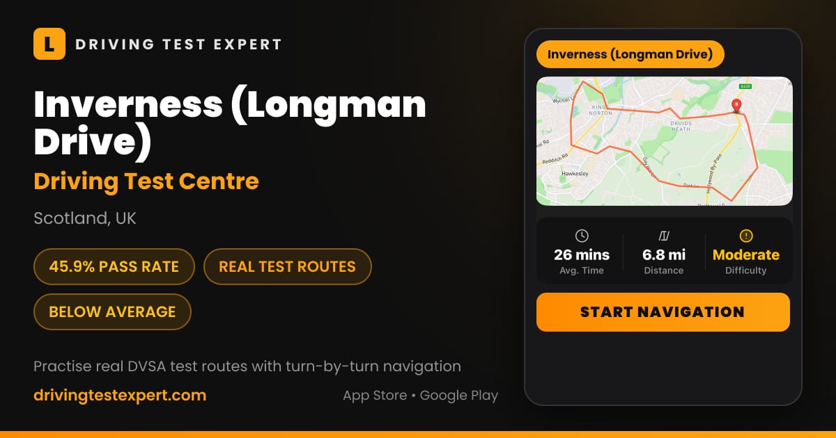 Inverness (Longman Drive) driving test centre – 45.9% pass rate, test routes and turn-by-turn navigation in the Test Routes Expert app (Scotland, UK)