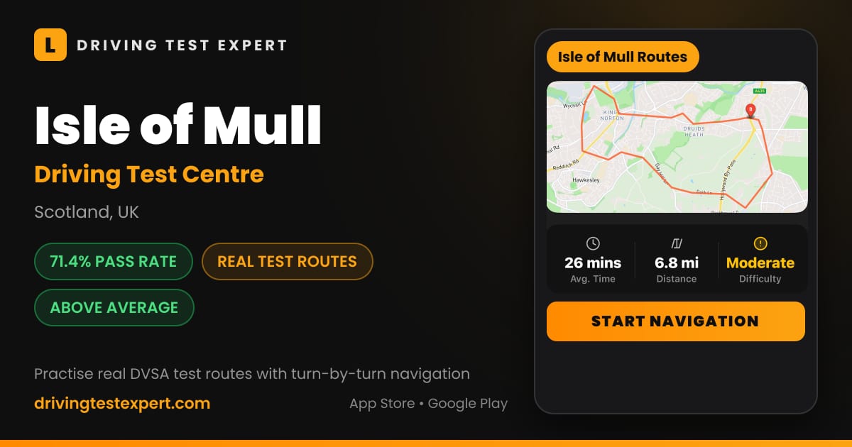 Isle of Mull driving test centre – 71.4% pass rate, test routes and turn-by-turn navigation in the Test Routes Expert app (Scotland, UK)