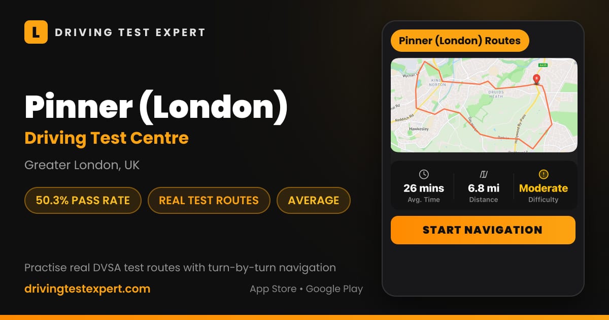 Pinner (London) driving test centre – 50.3% pass rate, test routes and turn-by-turn navigation in the Test Routes Expert app (Greater London, UK)