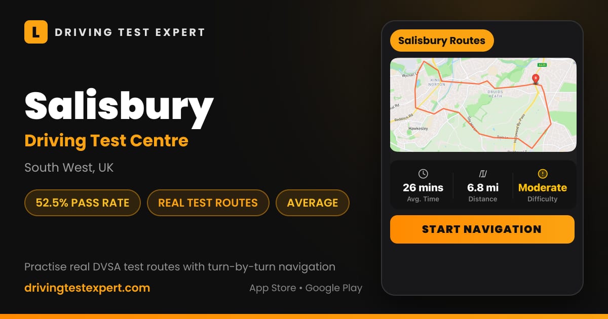 Salisbury driving test centre – 52.5% pass rate, test routes and turn-by-turn navigation in the Test Routes Expert app (South West, UK)