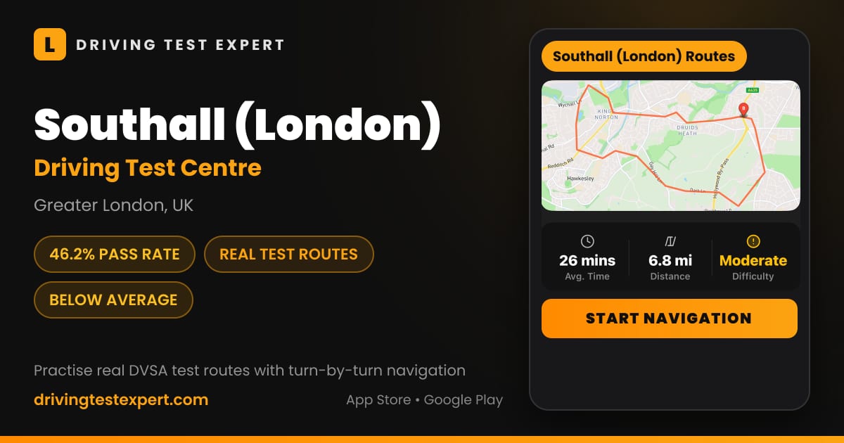Southall (London) driving test centre – 46.2% pass rate, test routes and turn-by-turn navigation in the Test Routes Expert app (Greater London, UK)