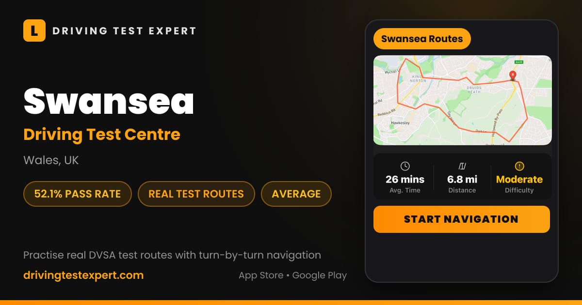 Swansea driving test centre – 52.1% pass rate, test routes and turn-by-turn navigation in the Test Routes Expert app (Wales, UK)