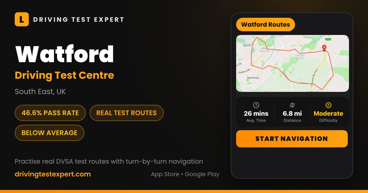 Watford driving test centre – 46.6% pass rate, test routes and turn-by-turn navigation in the Test Routes Expert app (South East, UK)