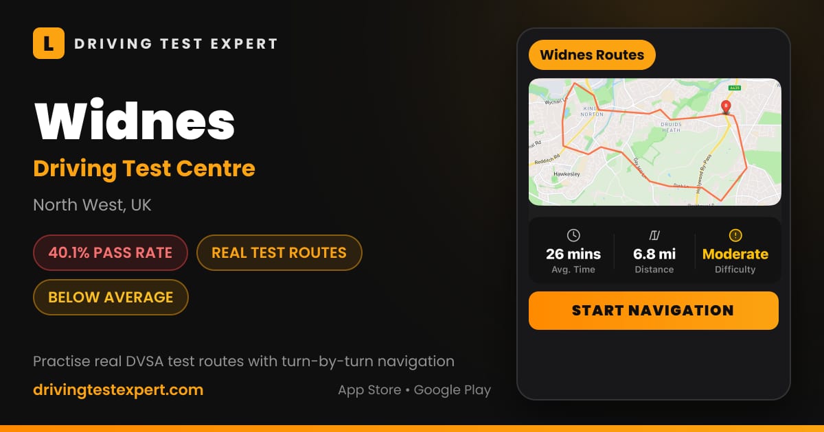 Widnes driving test centre – 40.1% pass rate, test routes and turn-by-turn navigation in the Test Routes Expert app (North West, UK)