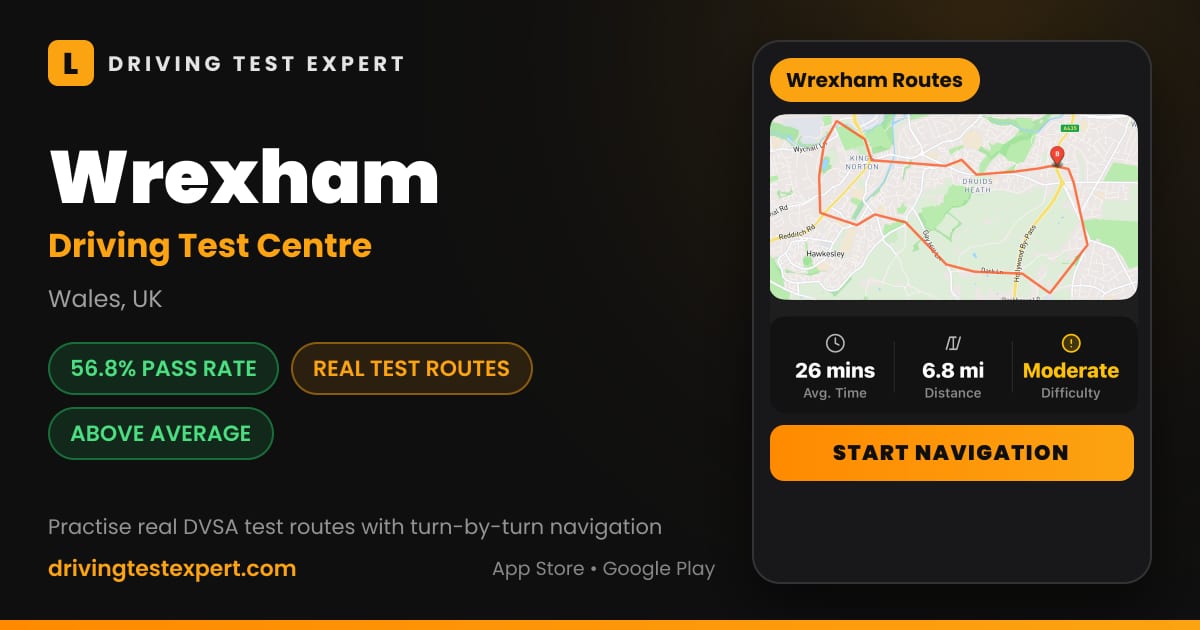 Wrexham driving test centre – 56.8% pass rate, test routes and turn-by-turn navigation in the Test Routes Expert app (Wales, UK)