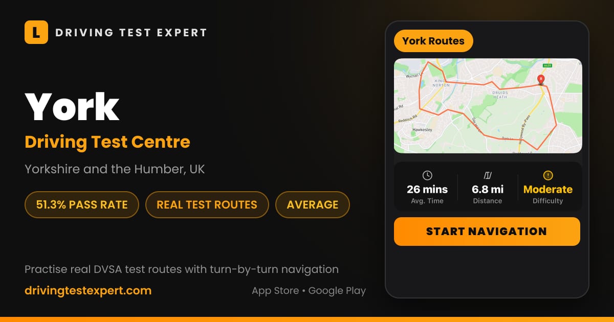 York driving test centre – 51.3% pass rate, test routes and turn-by-turn navigation in the Test Routes Expert app (Yorkshire and the Humber, UK)