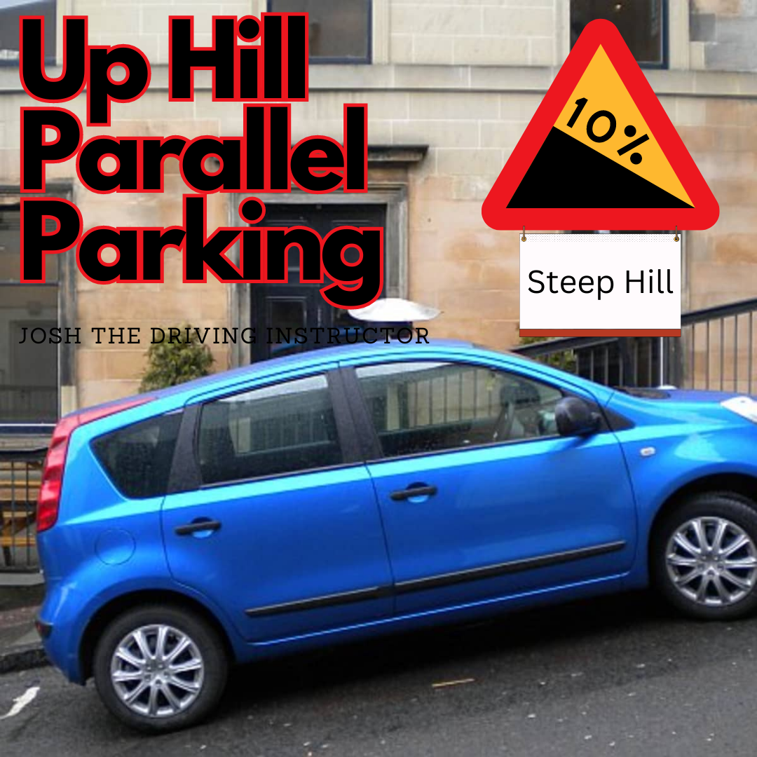 How To Parallel Park on a Hill: Tips From A Driving Instructor